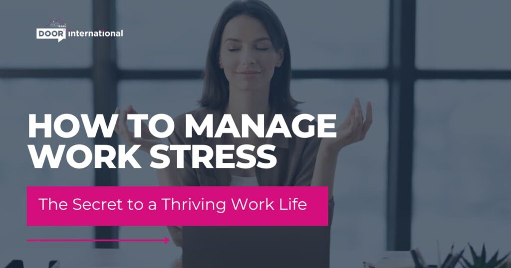 how to manage work stress