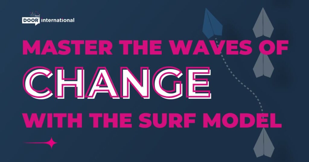 Master the Waves of Change with the SURF Model