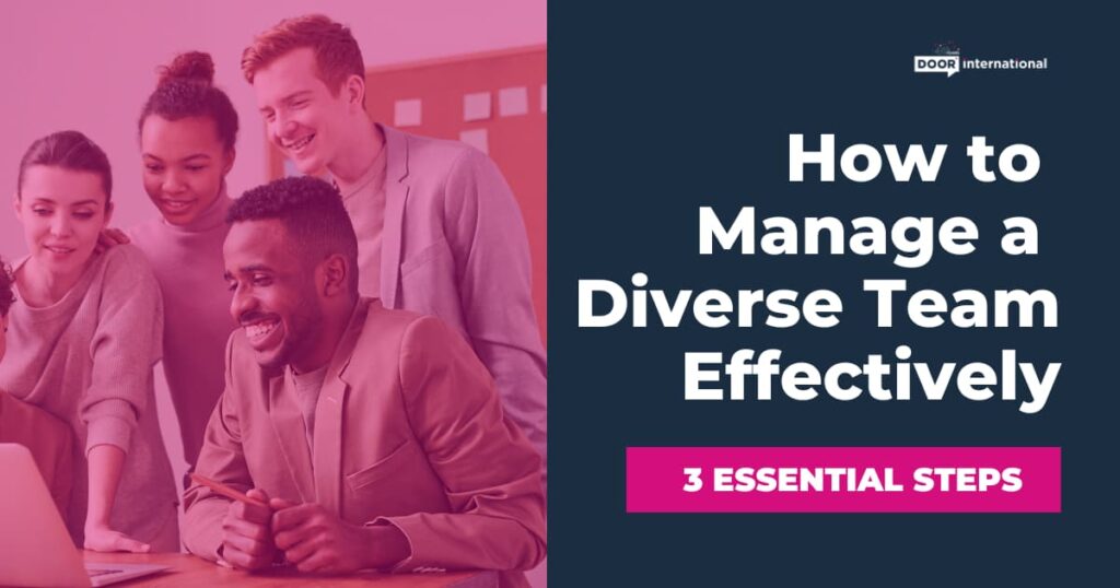 How to Manage a Diverse Team Effectively