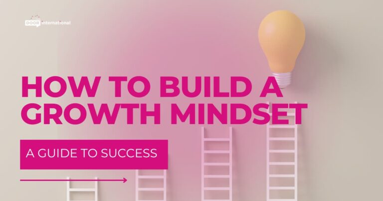 How to Build a growth Mindset